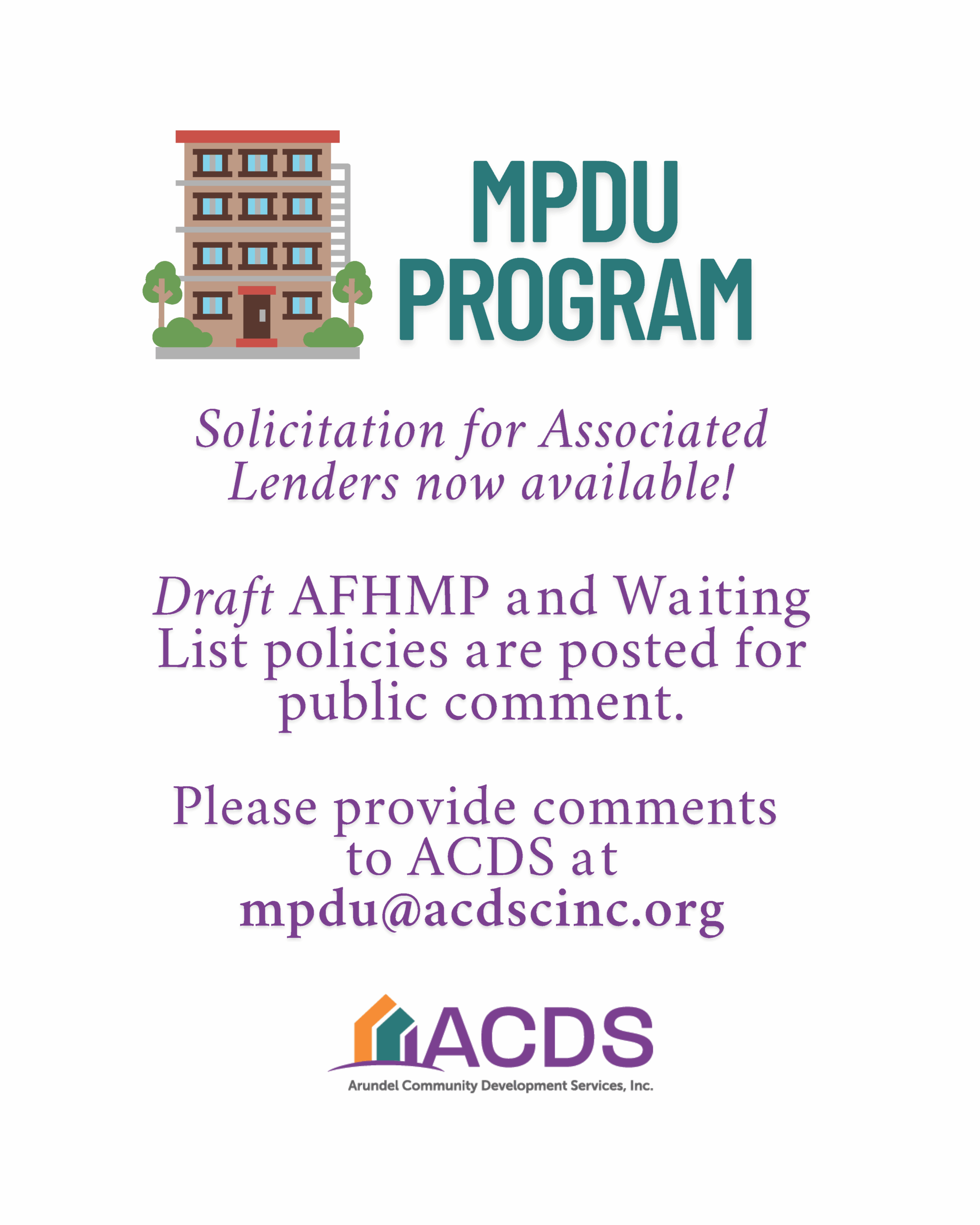 Flyer with a graphic of an apartment building, titled "MPDU Program." It announces a solicitation for associated lenders and invites public comments on draft AFHMP and waiting list policies via mpdu@acdsinc.org.