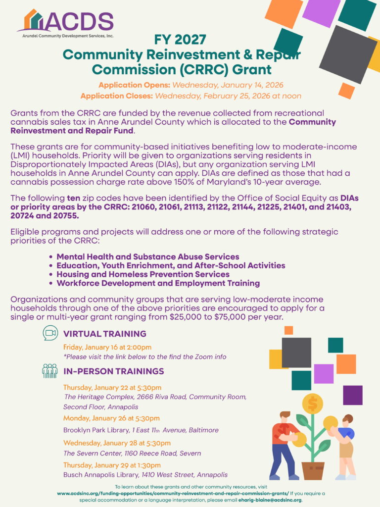 Colorful flyer for the FY 2027 CRRC grant by Anne Arundel Community Development Services, listing application dates, eligible zip codes, goals, and strategic priorities for funding community reinvestment and repair projects.