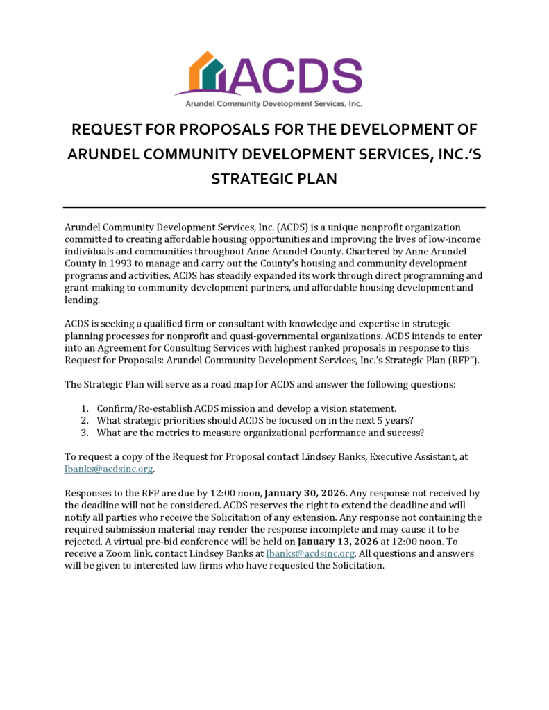 A flyer with the Arundel Community Development Services logo, announcing a request for proposals to develop ACDS’s strategic plan, with details on eligibility, submission process, deadlines, and contact information.