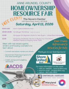 Flyer for Anne Arundel County Homeownership Resource Fair on April 11, 2026, listing event times, workshops, sponsors, and activities for families. Features logos, contact info, and decorative graphics.