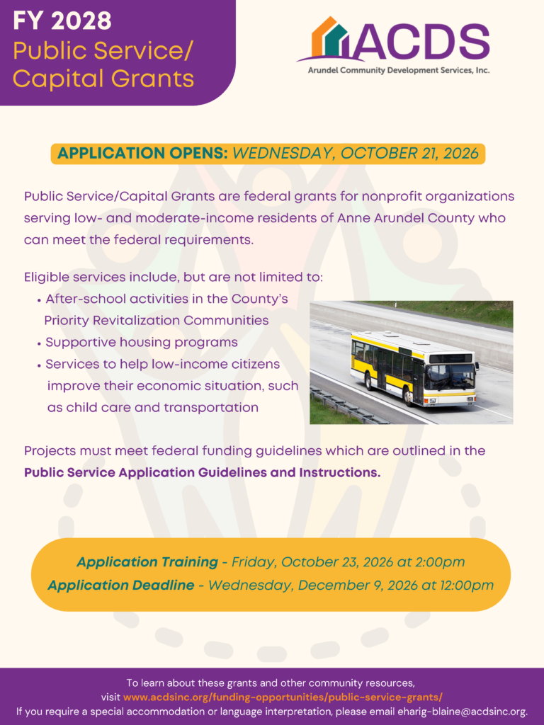 Flyer for ACDS Public Service/Capital Grants. Includes dates for application opening (Oct 21, 2026), training (Oct 25), and deadline (Dec 9). Features a bus photo and key grant details for Arundel County nonprofits.